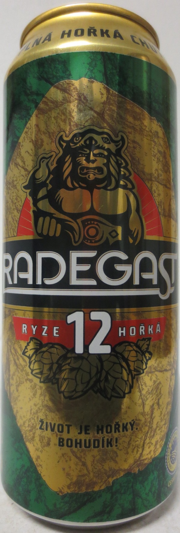 RADEGAST RYZE 12 HOŘKÁ ŽIVOT JE HOŘKÝ BOHU DÍK (CZ+SK) (50cl) (B/O) č.1