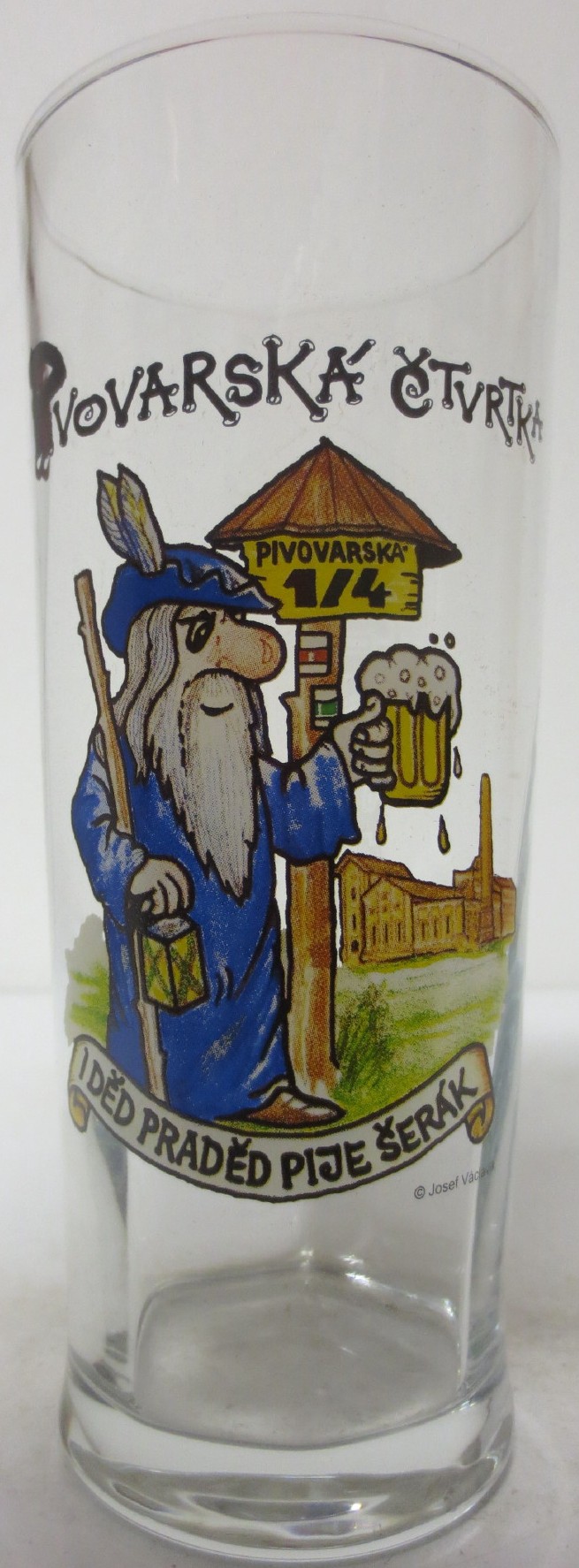 PIVOVARSKÁ ČTVRTKA I DĚD PRADĚD PIJE ŠERÁK (0,3L) 