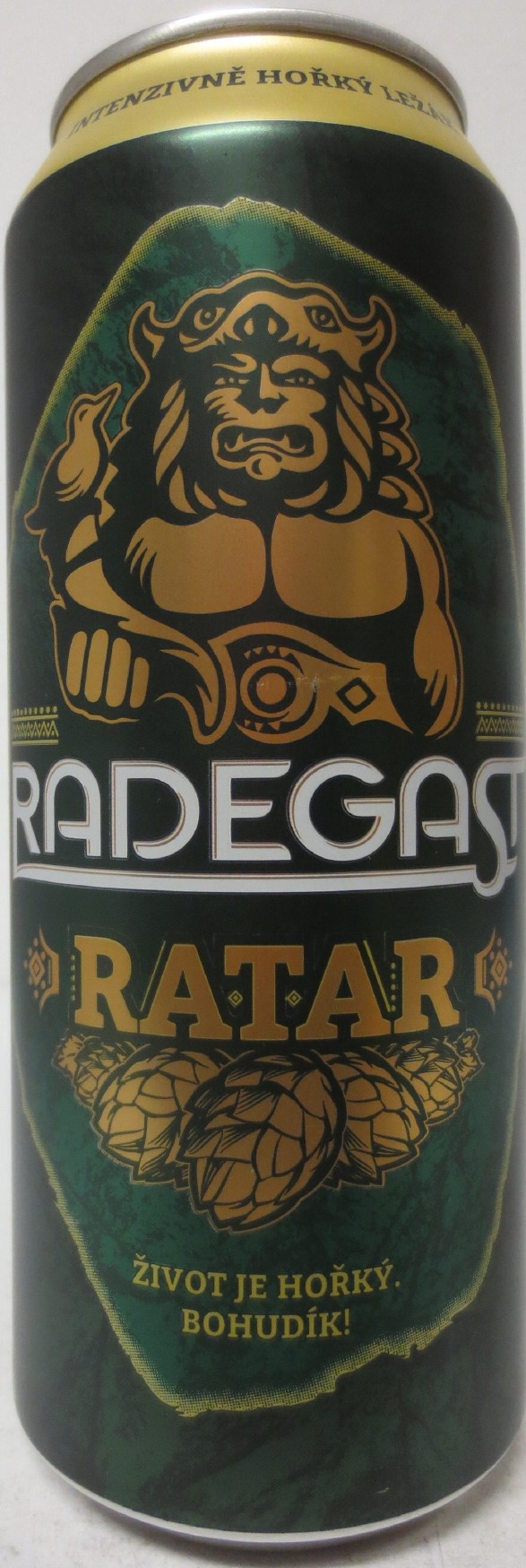 RADEGAST RATAR ŽIVOT JE HOŘKÝ BOHU DÍK! INTENZIVNĚ HOŘKÝ LEŽÁK (CZ) (50cl) (B/O) č.1 