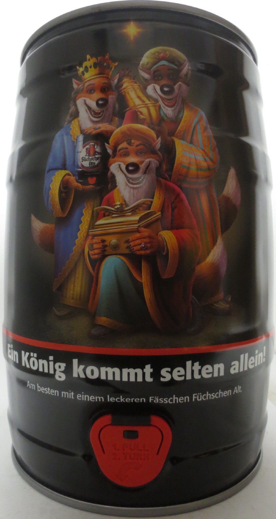 Füchschen Alt Ein König kommt selten allein! Am besten mit einem leckeren Fässchen Füchschen Alt. (5L) Nr.1 