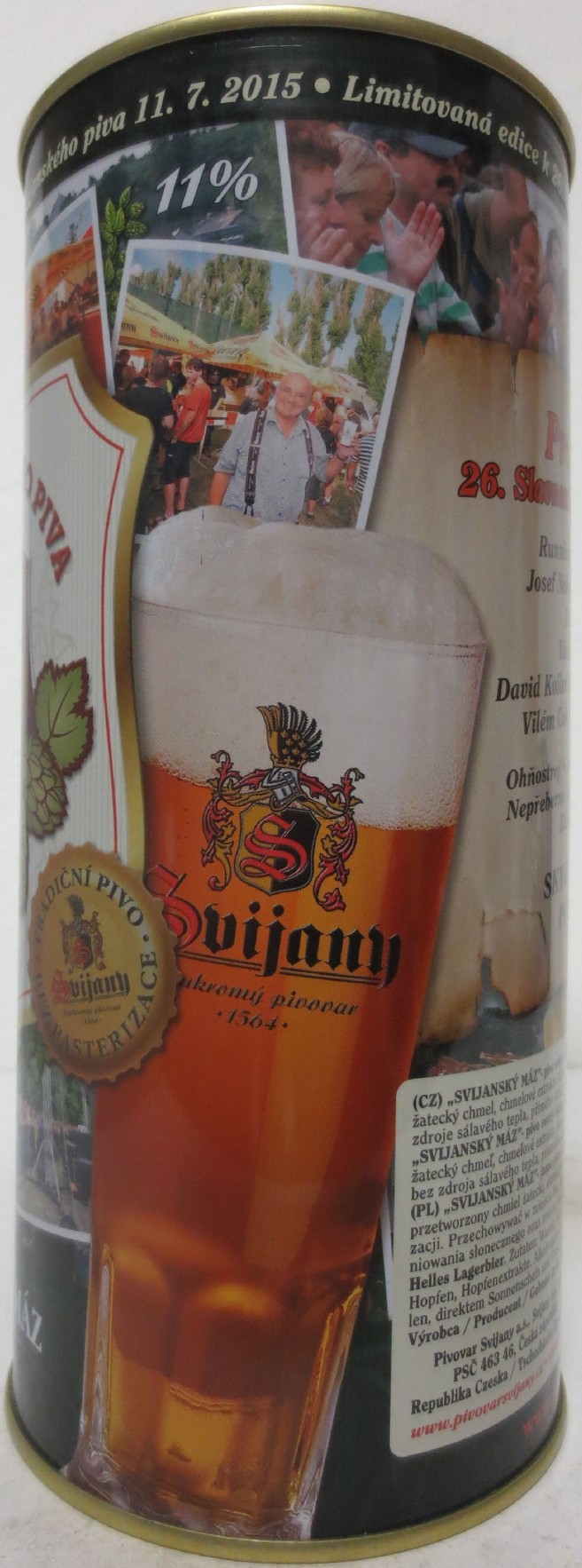 Svijany SVIJANSKÝ MÁZ Světlý ležák 26.SLAVNOSTI SVIJANSKÉHO PIVA 11.7.2015 (200cl) č.1 