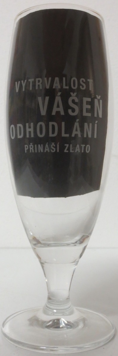 Pilsner Urquell VYTRVALOST VÁŠEŇ ODHODLÁNÍ PŘINÁŠÍ ZLATO (0,3L)