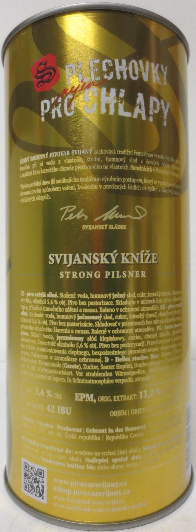 Svijany SVIJANSKÝ KNÍŽE Světlé silné 1564 Tradiční pivo bez pasterizace 13 (200cl) č.1