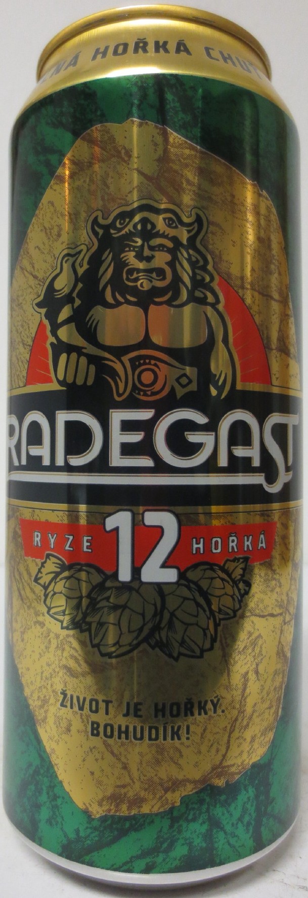 RADEGAST RYZE 12 HOŘKÁ ŽIVOT JE HOŘKÝ.BOHU DÍK (SK) (50cl) (B/O) č.1