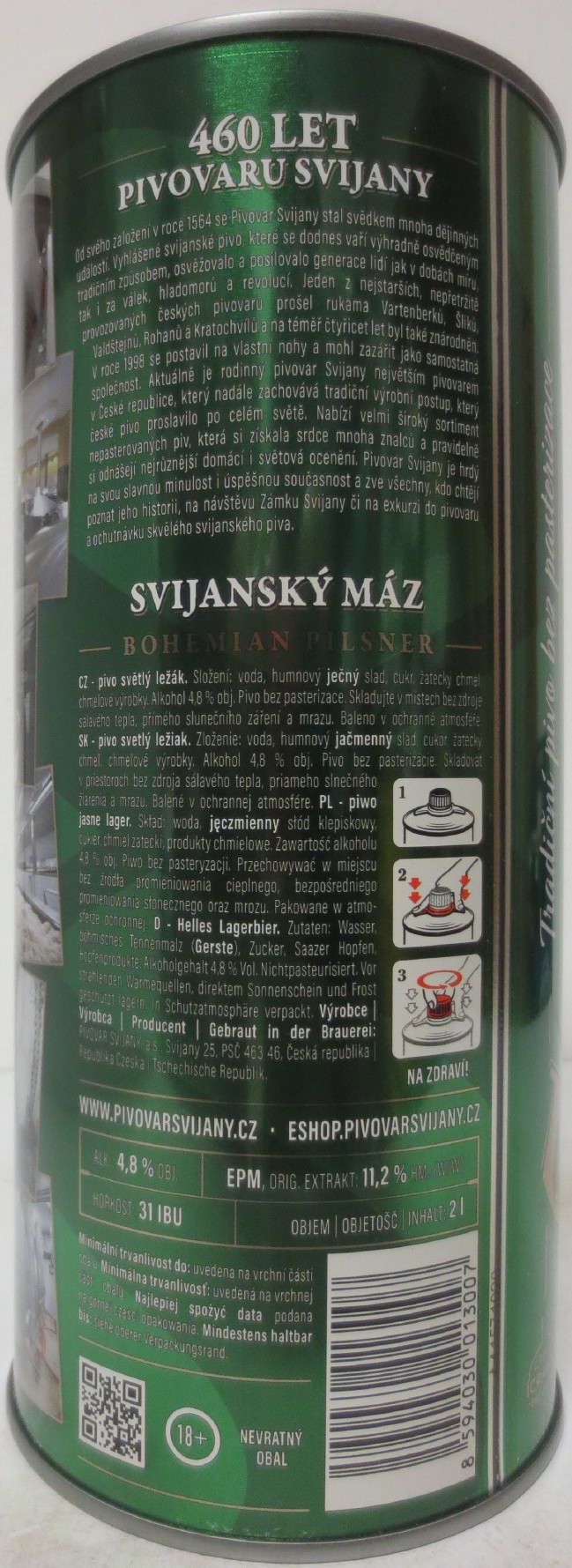 Svijany SVIJANSKÝ MÁZ Světlý ležák 11 III 460 LET PIVOVARU SVIJANY 1564 2024 (200cl) č.1 