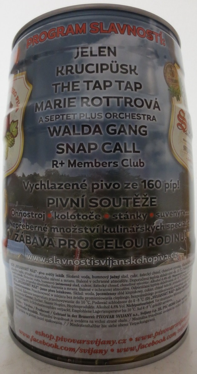 Svijany SVIJANSKÝ MÁZ 30. SLAVNOSTI SVIJANSKÉHO PIVA