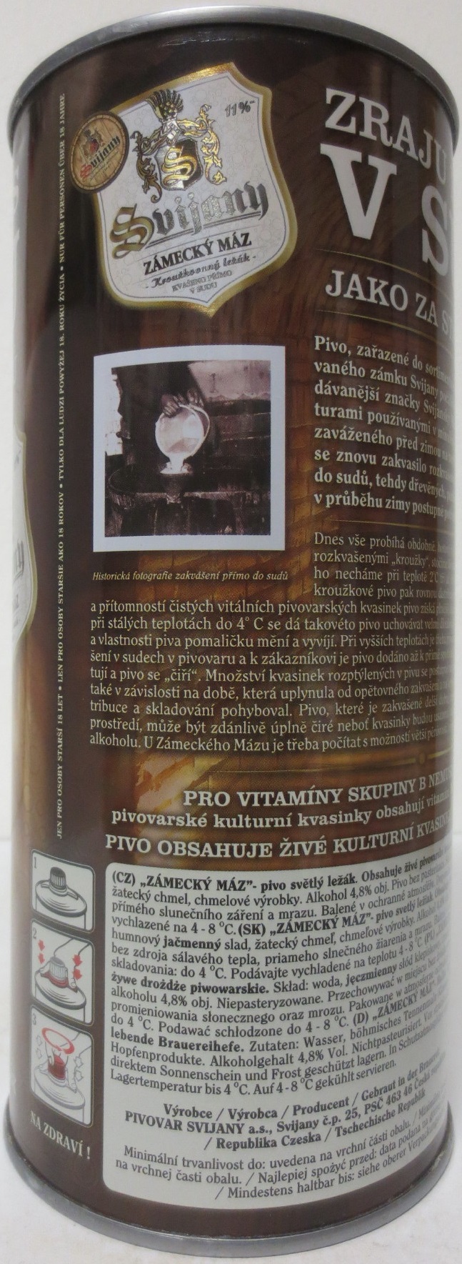 Svijany ZÁMECKÝ MÁZ ZRAJU PRO VÁS V SUDU JAKO ZA STARÝCH ČASŮ (200cl) č.2