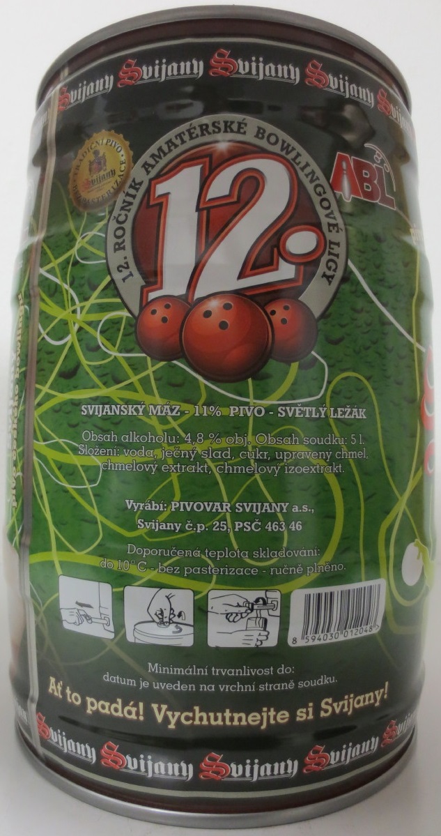 Svijany SVIJANSKÝ MÁZ 12.ROČNÍK AMATERSKÉ BOWLINGOVÉ LIGY