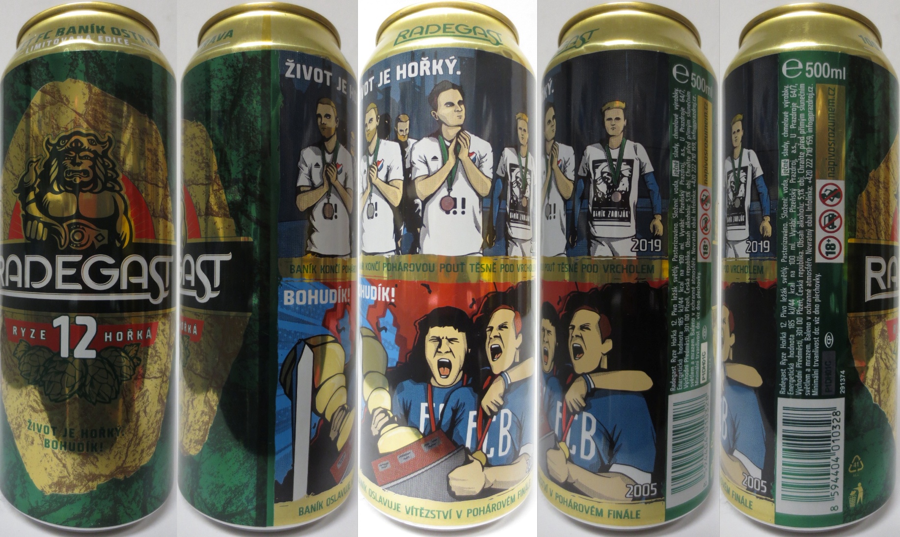 RADEGAST RYZE 12 HOŘKÁ ŽIVOT JE HOŘKÝ BOHU DÍK LIMITOVANÁ EDICE 100 LET FC BANÍK OSTRAVA kompletní série 4ks (CZ) (50cl) (T/O) 